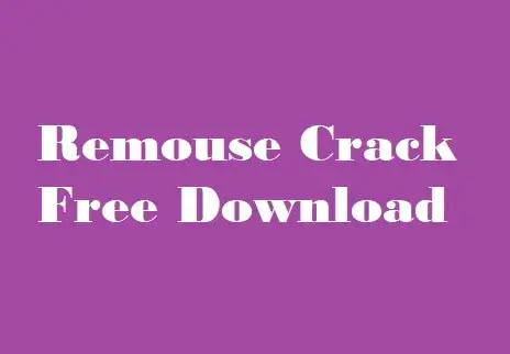 Remouse Crack